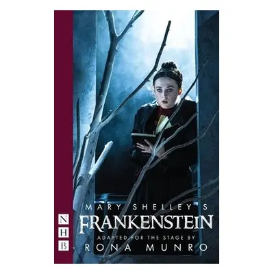 Mary Shelley's Frankenstein - Shelley, Mary a Munro, Rona