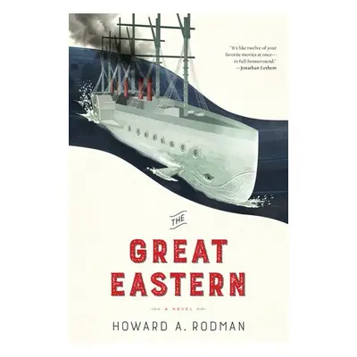 Great Eastern - Rodman, Howard