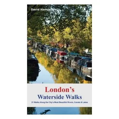 London's Waterside Walks - Hampshire, David