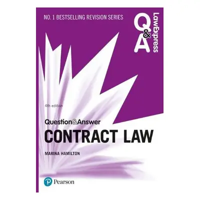 Law Express Question and Answer: Contract Law - Hamilton, Marina