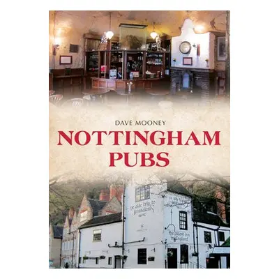 Nottingham Pubs - Mooney, Dave