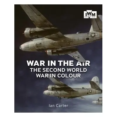 War In The Air - Carter, Ian