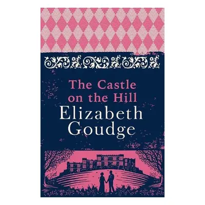 Castle on the Hill - Goudge, Elizabeth