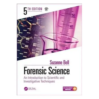 Forensic Science - Bell, Suzanne (West Virginia University, Morgantown, USA)