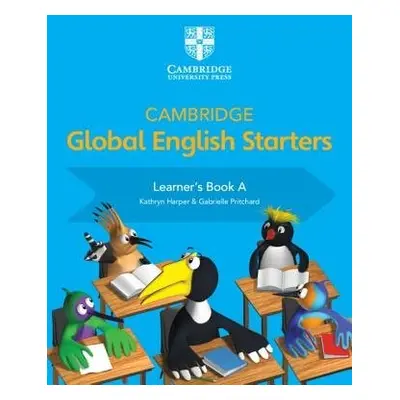 Cambridge Global English Starters Learner's Book A - Harper, Kathryn a Pritchard, Gabrielle