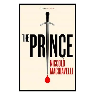 Prince - Machiavelli, Niccolo