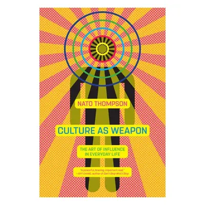 Culture as Weapon - Thompson, Nato