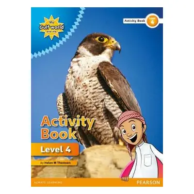 My Gulf World and Me Level 4 non-fiction Activity Book - Keshavjee, Salima