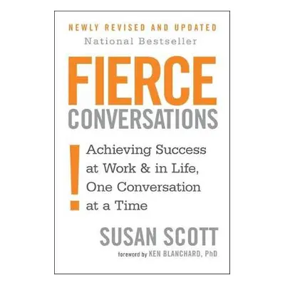 Fierce Conversations - Scott, Susan