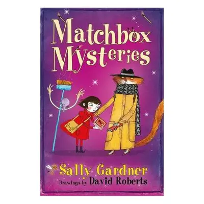 Fairy Detective Agency: The Matchbox Mysteries - Gardner, Sally