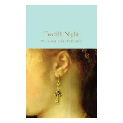 Twelfth Night - Shakespeare, William