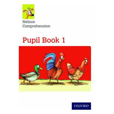 Nelson Comprehension: Year 1/Primary 2: Pupil Book 1 (Pack of 15) - Lindsay, Sarah