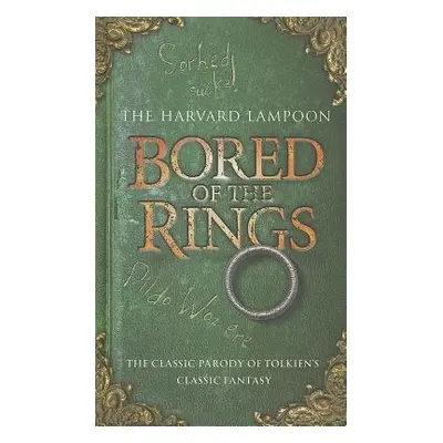 Bored Of The Rings - Lampoon, The Harvard