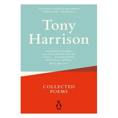 Collected Poems - Harrison, Tony