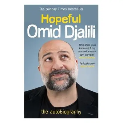 HOPEFUL – an autobiography - Djalili, Omid (Author)