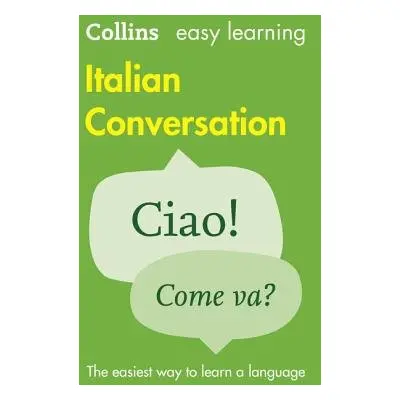 Easy Learning Italian Conversation - Collins Dictionaries