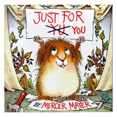 Just for You (Little Critter) - Mayer, Mercer