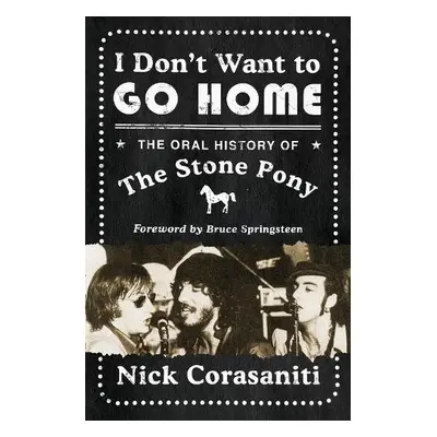 I Don't Want to Go Home - Corasaniti, Nick