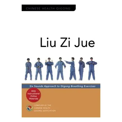 Liu Zi Jue - Association, Chinese Health Qigong