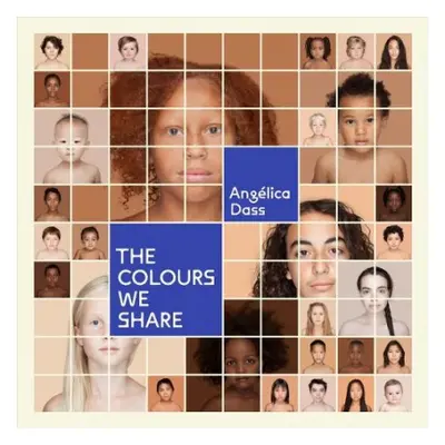 Colours We Share - Dass, Angelica