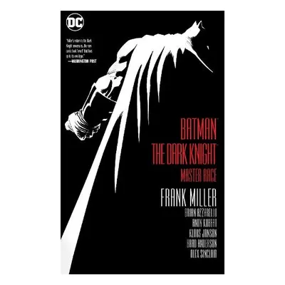 Batman: The Dark Knight - Miller, Frank