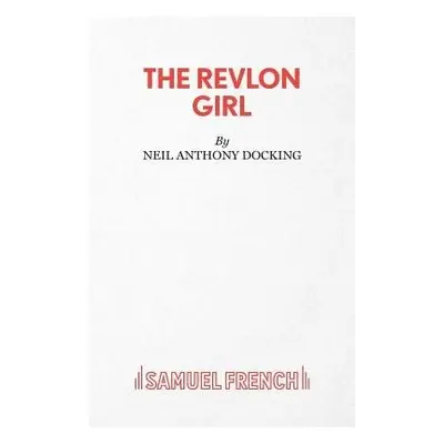 Revlon Girl - Docking, Neil Anthony