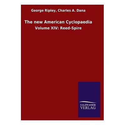 new American Cyclopaedia - Ripley, George Dana Charles a