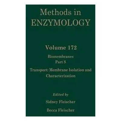 Biomembranes, Part S: Transport: Membrane Isolation and Characterization