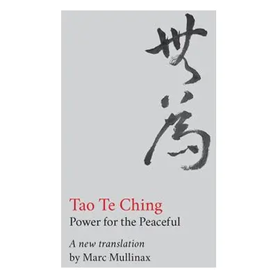 Tao te Ching - Tzu, Lao