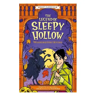 Creepy Classics: The Legend of Sleepy Hollow (Easy Classics)