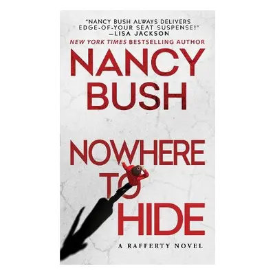 Nowhere to Hide - Bush, Nancy