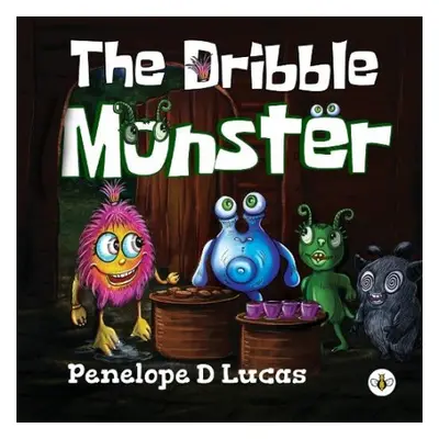 Dribble Monster - Lucas, Penelope D