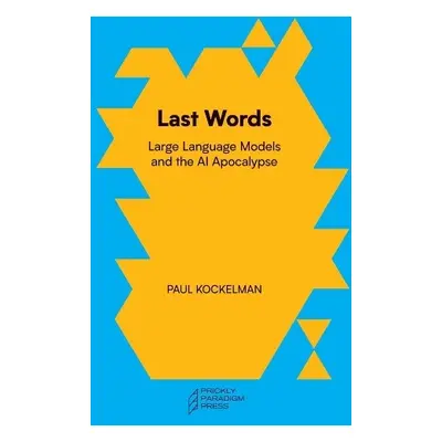 Last Words - Kockelman, Paul