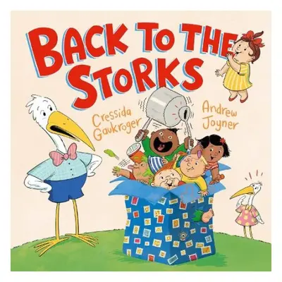 Back to the Storks - Gaukroger, Cressida