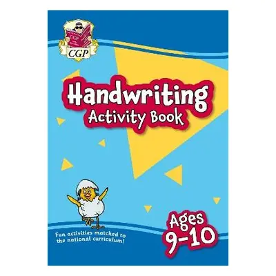 New Handwriting Activity Book for Ages 9-10 (Year 5) - CGP Books