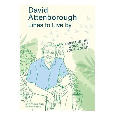 David Attenborough Lines to Live By - Pop Press