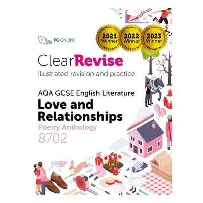 ClearRevise AQA GCSE English Literature: Love and relationships, Poetry Anthology 8702 - PG Onli