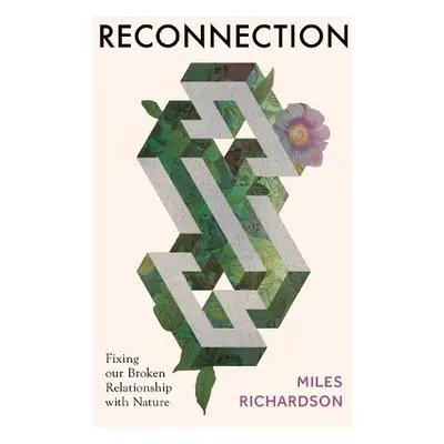 Reconnection - Richardson, Miles