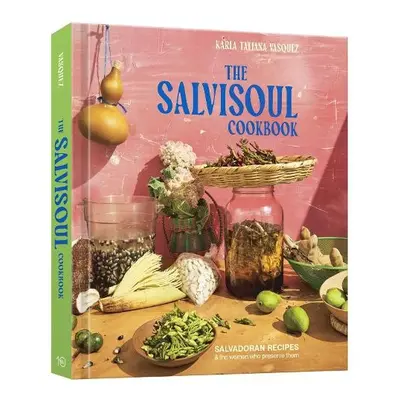 SalviSoul Cookbook - Vasquez, Karla Tatiana