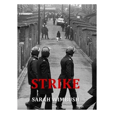 STRIKE - Wimbush, Sarah