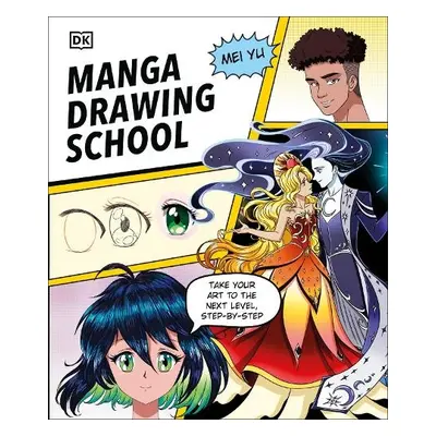 Manga Drawing School - Yu, Mei