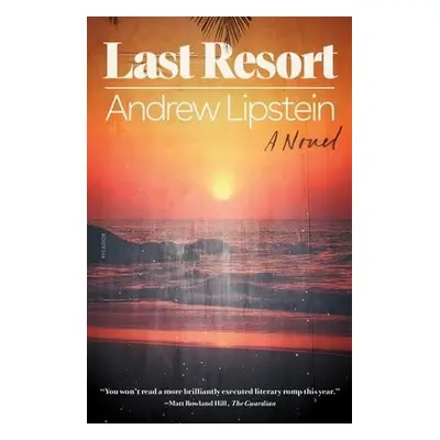 Last Resort - Lipstein, Andrew