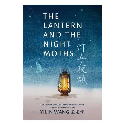 Lantern and the Night Moths - Ming, Fei