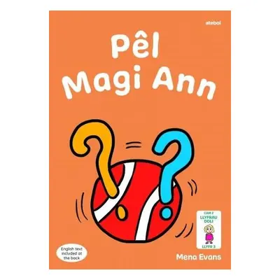 Llyfrau Hwyl Magi Ann: Pel Magi Ann - Evans, Mena