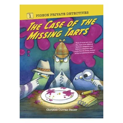 Case of the Missing Tarts - Curran-Bauer, Christee