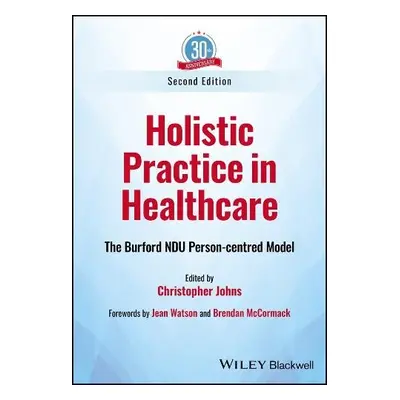 Holistic Practice in Healthcare