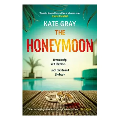 Honeymoon - Gray, Kate