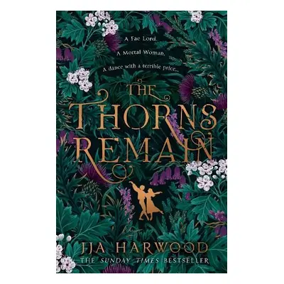 Thorns Remain - Harwood, JJA