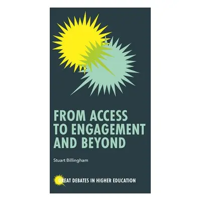 From Access to Engagement and Beyond - Billingham, Stuart (York St John University, UK)