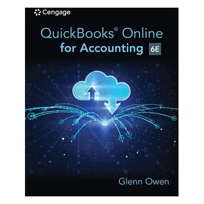 Using QuickBooks? Online for Accounting 2023 - Owen, Glenn (Allan Hancock College a UC Santa B